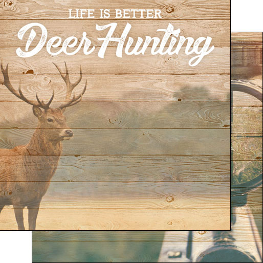 Scrapbook Customs, Deer Hunting, Life is Better