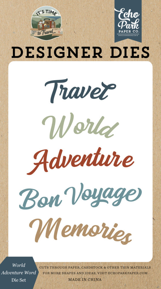 Echo Park, Die, It's Time to Travel - World Adventure Word