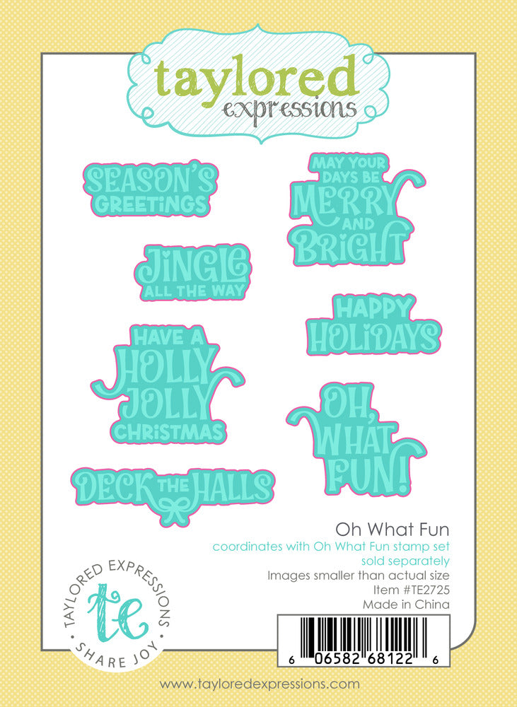 Taylored Expressions, Die, Oh What Fun Pre-order
