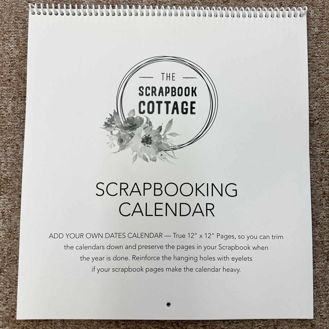 The Scrapbook Cottage, 8.5x11 You Date Calendar