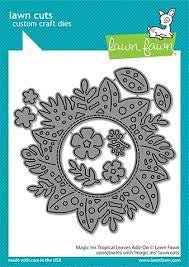 Lawn Fawn, Magic Iris Tropical Leaves Add-On