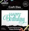 Arden Creative Studio, Stacked Sentiment Happy Birthday Die cut