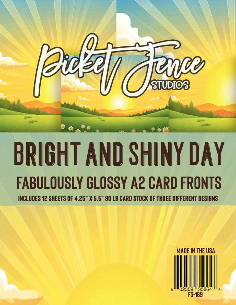 Picket Fence, Fabulously Glossy A2 Card Fronts, Bright and Shiny Day Pre-Order