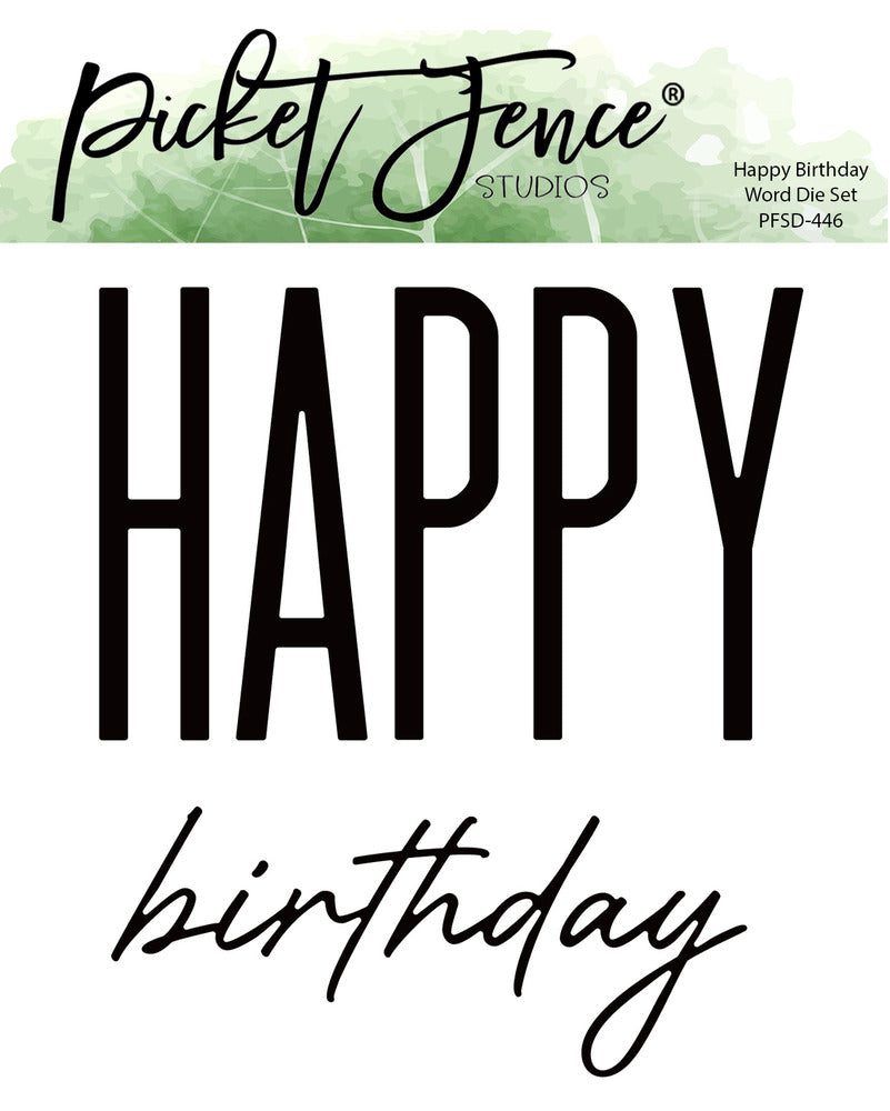 Picket Fence, Happy Birthday Word Die Set