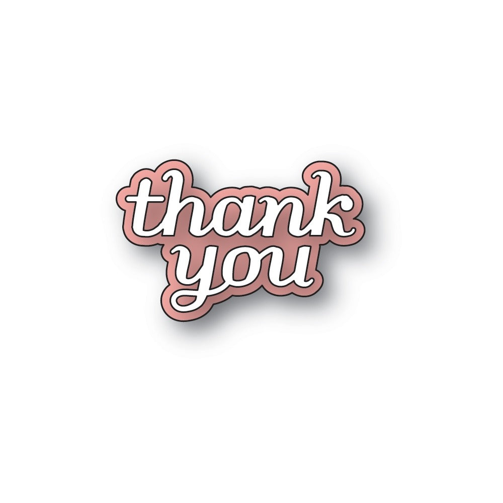 Poppy Stamps, Die, Thank You Tender Script